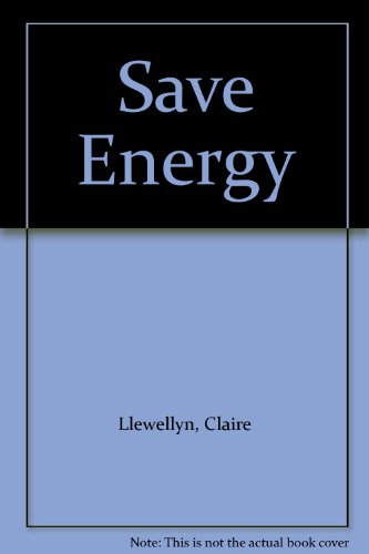 9780613815123: Save Energy