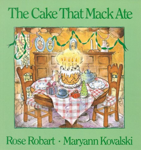 Cake That MacK Ate (9780613819565) by Rose Robart