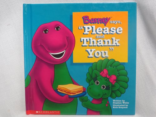 Barney Dice Por Favor y Gracias / Barney Says Please and Thank You (9780613822992) by [???]