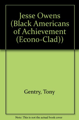 Jesse Owens (Black Americans of Achievement (Econo-Clad)) (9780613829052) by Gentry, Tony
