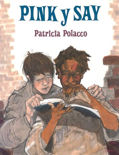 Pink Y Say (Spanish Edition) (9780613830966) by Patricia Polacco