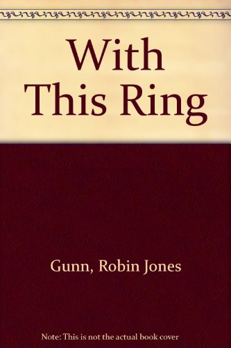 With This Ring (The Sierra Jensen Series #6) (9780613837095) by Robin Jones Gunn