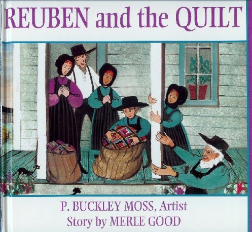 Reuben and the Quilt (9780613852883) by P. Buckley Moss