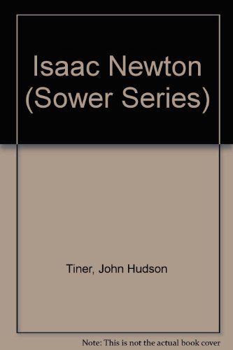9780613853231: Isaac Newton (Sower Series)