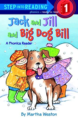 Beispielbild fr Jack And Jill And Big Dog Bill: A Phonics Reader zum Verkauf von BooksRun