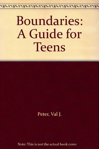 9780613867894: Boundaries: A Guide for Teens