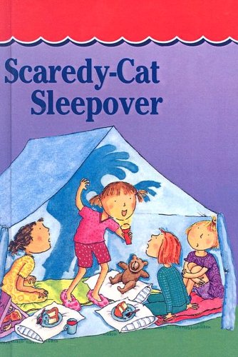 Scaredy-Cat Sleepover (9780613876421) by Susan Hood