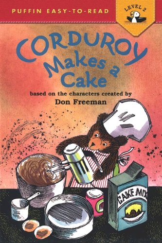 Corduroy Makes A Cake (Turtleback School & Library Binding Edition) (9780613878241) by Inches, Alison