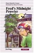 Fred's Midnight Prowler (9780613879958) by Croteau, Marie-Danielle