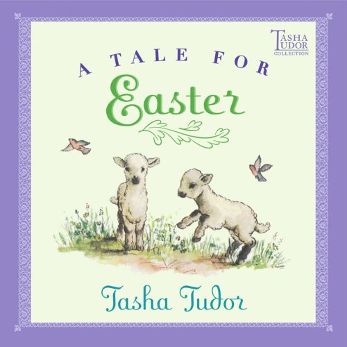 Beispielbild fr A Tale for Easter zum Verkauf von Better World Books