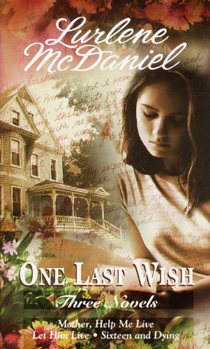 Stock image for One Last Wish : Three Novels for sale by Better World Books