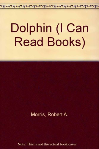 9780613892889: Dolphin (I Can Read Books)