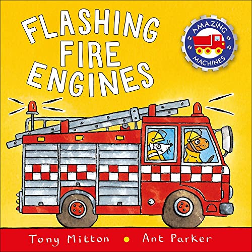 Stock image for Flashing Fire Engines (Amazing Machines) (Turtleback School & Library Binding Edition) for sale by More Than Words