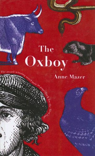 Oxboy (9780613905343) by Anne Mazer