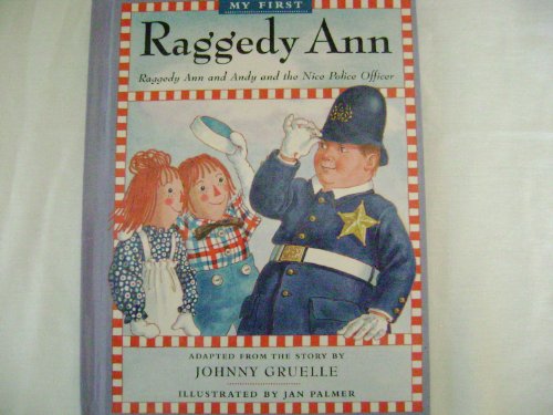 9780613907910: Raggedy Ann and Andy and the Nice Police Officer