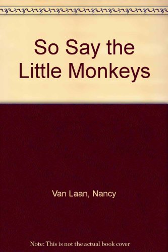 9780613907989: So Say the Little Monkeys