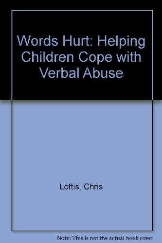 9780613909785: Words Hurt: Helping Children Cope with Verbal Abuse