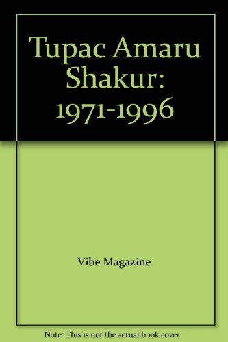 9780613912242: Tupac Amaru Shakur: 1971-1996