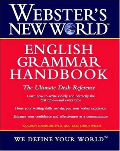 Webster's New World English Grammar Handbook (9780613925433) by Gordon J. Loberger; Kate Walsh