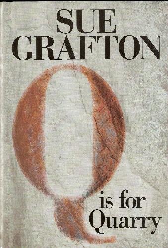 Q is for Quarry (Kinsey Millhone Mysteries) (9780613925501) by Sue Grafton