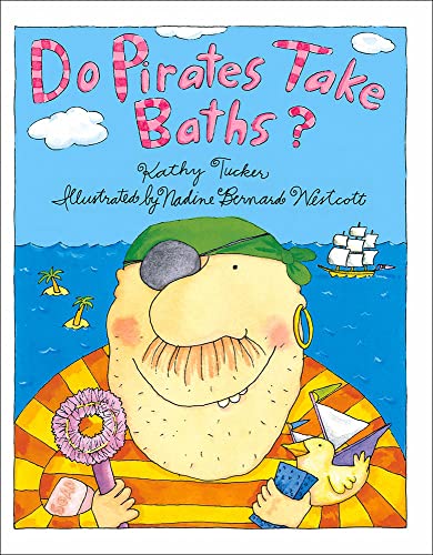 Stock image for Do Pirates Take Baths? for sale by Irish Booksellers