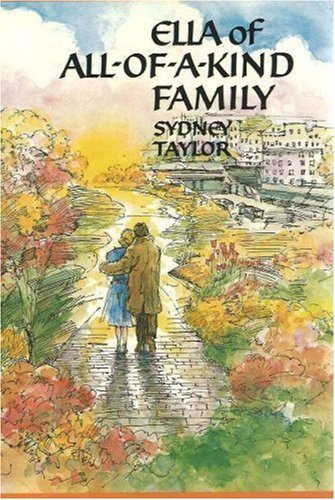 Ella Of All-of-a-kind Family (Turtleback School & Library Binding Edition) (9780613928700) by Taylor, Sydney