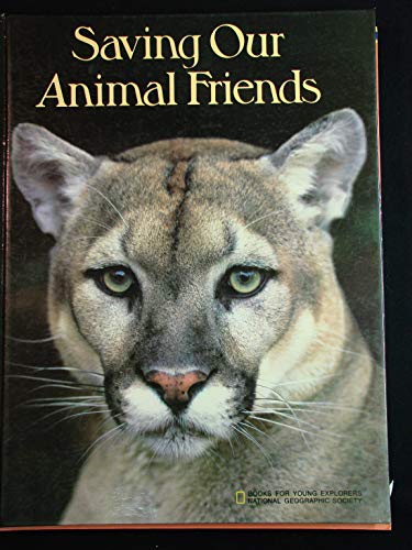 Beispielbild fr Saving Our Animal Friends (Kids Want to Know) zum Verkauf von ThriftBooks-Dallas
