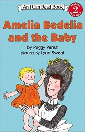 

Amelia Bedelia And The Baby