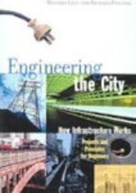 Engineering The City (Turtleback School & Library Binding Edition) (9780613936644) by Richard Panchyk; Levy, Matthys