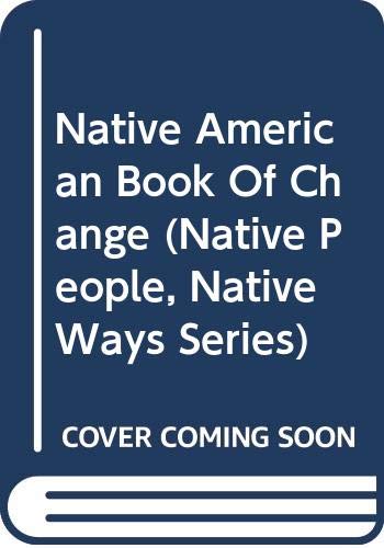 Native American Book of Change (9780613939201) by White Deer Of Autumn