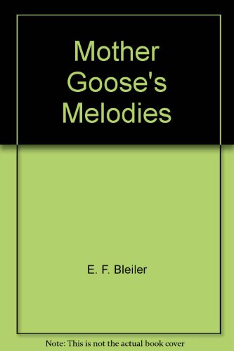 Mother Goose's Melodies (9780613943888) by Anonymous