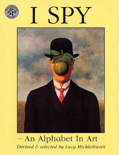 Stock image for I Spy: An Alphabet in Art for sale by Irish Booksellers