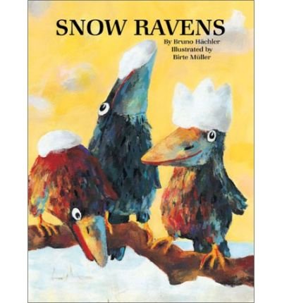 Snow Ravens (9780613950794) by [???]