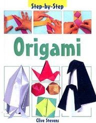 Origami (9780613957823) by Clive Stevens