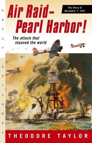 Stock image for Air Raid-Pearl Harbor!: The Story of December 7, 1941 for sale by ThriftBooks-Atlanta