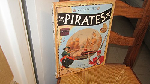 Imagen de archivo de Pirates ( l'aventure) a la venta por Ammareal