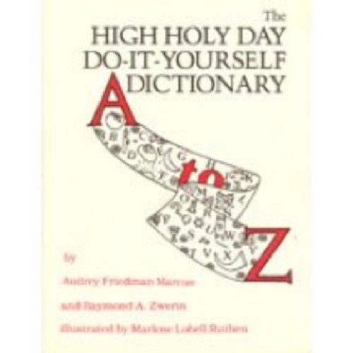 High Holy Day Do-It-Yourself Dictionary (9780613968744) by Marcus, Audrey Friedman; Zwerin, Raymond A.