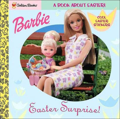 Barbie: Easter Surprise! (9780613970488) by Sara Miller