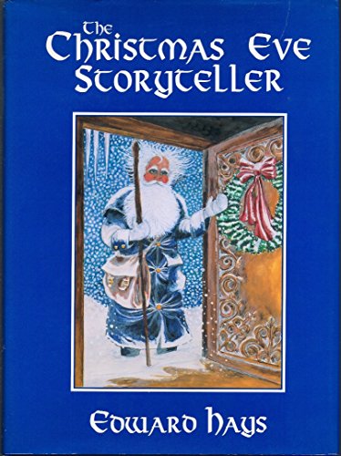 Beispielbild fr Christmas Eve Storyteller zum Verkauf von Big River Books