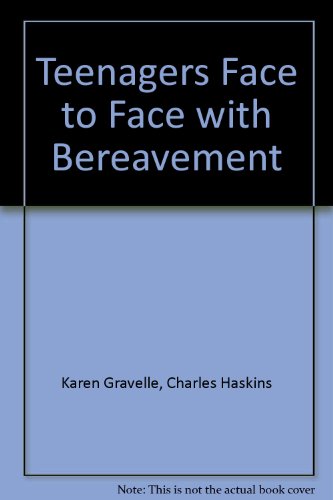 Teenagers Face to Face with Bereavement (9780613983020) by [???]