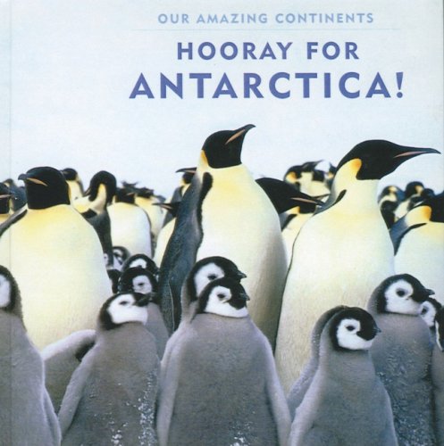 Beispielbild fr Hooray for Antarctica! zum Verkauf von ThriftBooks-Atlanta