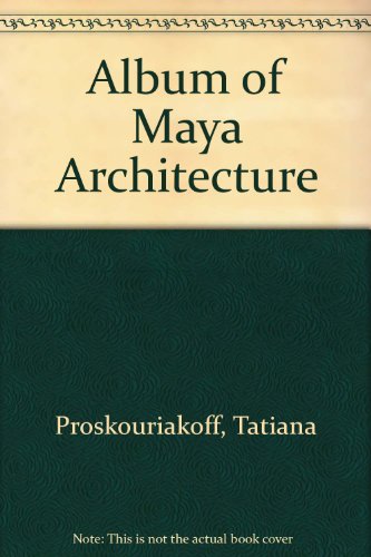 9780613997294: Album of Maya Architecture