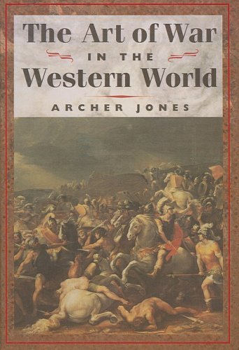 Art of War in the Western World (9780613998062) by Archer Jones