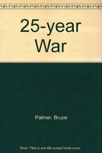 25-Year War (9780613998222) by [???]