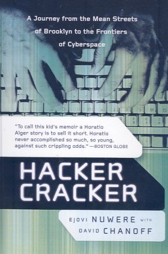 Hacker Cracker (9780613999335) by Nuwere, Ejovi; Chanoff, David