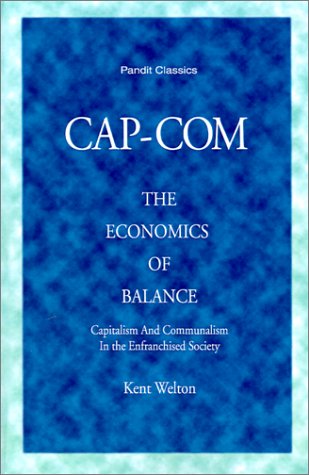 Stock image for Cap-Com the Economics of Balance for sale by medimops