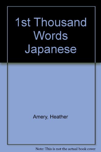 9780614156324: 1st Thousand Words Japanese