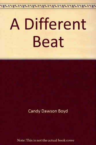 A Different Beat (9780614157017) by Candy Dawson Boyd