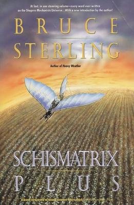 9780614173154: Schismatrix Plus