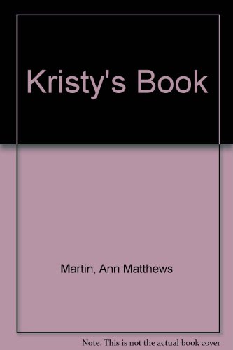 9780614191967: Kristy's Book